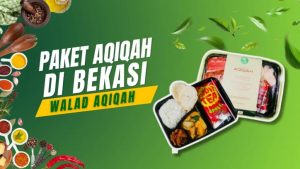 Aqiqah Bekasi sesuai syariah Walad Aqiqah hadir sebagai tempat aqiqah terdekat dengan pilihan catering aqiqah bekasi yang lengkap dan hemat.