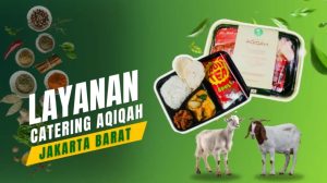 paket aqiqah jakarta barat - paket aqiqah di jakarta barat - catering aqiqah jakarta barat